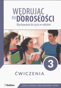 Okładka książki Wędrując ku dorosłości LO 3 ćw. w.2021 RUBIKON
