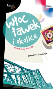 Okładka książki Włocławek i okolice. Pascal Lajt
