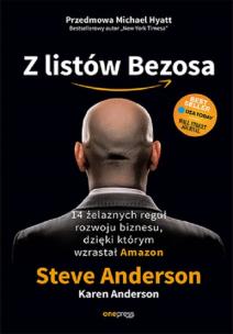 Okładka książki Z listów Bezosa 14 żelaznych reguł rozwoju biznesu dzięki którym wzrastał Amazon