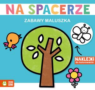 Okładka książki Zabawy maluszka. Na spacerze