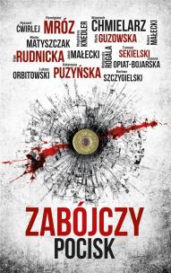 Okładka książki Zabójczy pocisk pocket