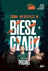 Okładka książki Zanim wyjedziesz w Bieszczady 3