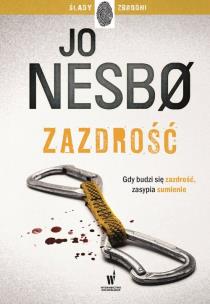 Zazdrość. Autor: Nesbo Jo. Multiszop.pl Okładka książki Zazdrość