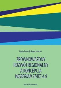 Okładka książki Zrównoważony rozwój regionalny a koncepcja Weberian State 4.0