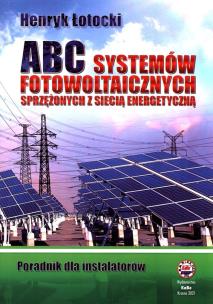 Okładka książki ABC Systemów fotowoltaicznych sprzężonych z siecią energetyczną