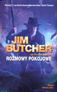 Akta Dresdena T.16 Rozmowy pokojowe. Autor: Jim Butcher. Multiszop.pl Okładka książki Akta Dresdena T.16 Rozmowy pokojowe