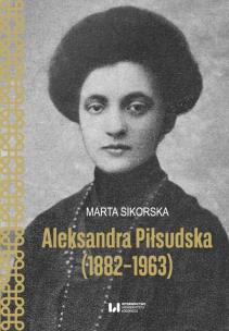Okładka książki Aleksandra Piłsudska (1882-1963)