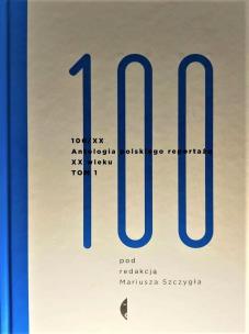 Okładka książki Antologia 100/XX. T.1