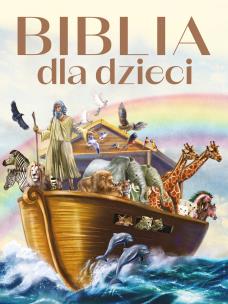 Biblia dla dzieci. Autor: Opracowanie zbiorowe. Multiszop.pl Okładka książki Biblia dla dzieci