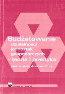 Okładka książki Budżetowanie działalności jednostek gospodarczych
