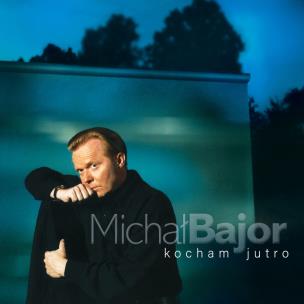 Okładka książki CD Bajor Michał - kocham jutro