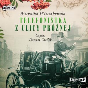 Okładka książki CD MP3 Telefonistka z ulicy Próżnej