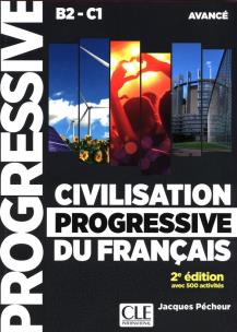 Okładka książki Civilisation progressive du français - Niveau avancé (B2/C1)  Livre + CD + Livre-web