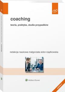 Okładka książki Coaching. Teoria, praktyka, studia przypadków