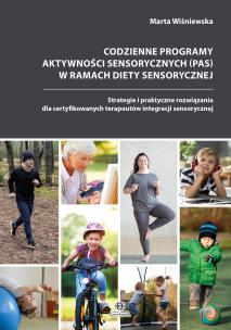 Okładka książki Codzienne programy aktywności sensorycznych (PAS)