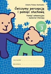 Okładka książki Ćwiczymy percepcję i pamięć.. cz.3 Pamięć...