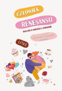 Okładka książki Człowiek renesansu. Ballada o miłości i zdradzie