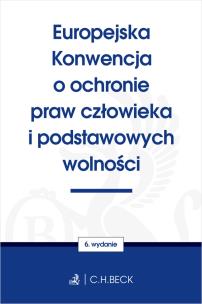 Okładka książki Europejska Konwencja o ochronie praw człowieka i podstawowych wolności