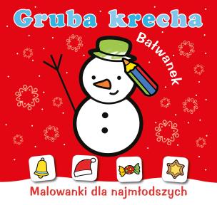 Okładka książki Gruba krecha. Bałwanek