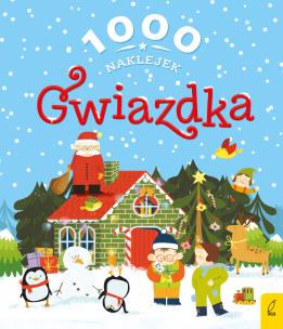 Gwiazdka. 1000 naklejek. Autor: Opracowanie zbiorowe. Multiszop.pl Okładka książki Gwiazdka. 1000 naklejek