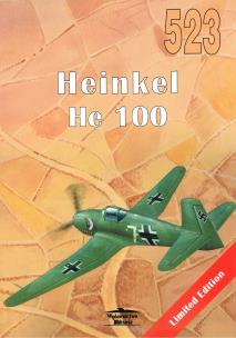 Okładka książki Heinkel He 100 Nr 523 (Limited Edition)