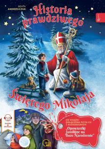 Okładka książki Historia Prawdziwego świętego Mikołaja