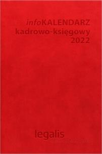 Opakowanie infoKALENDARZ kadrowo-księgowy 2022