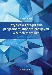 Okładka książki Inżynieria zarządzania programami modernizacyjnymi