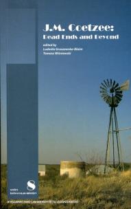 Opakowanie J.M. Coetzee: Dead Ends and Beyond