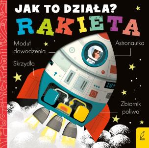 Jak to działa. Rakieta. Autor: Opracowanie zbiorowe. Multiszop.pl Okładka książki Jak to działa. Rakieta