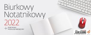 Opakowanie Kalendarz 2022 Biurkowy. Notatnikowy