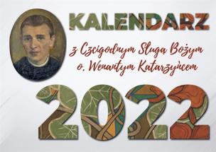 Opakowanie Kalendarz 2022 biurkowy z o. Wenantym Katarzyńcem