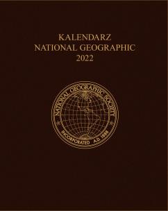 Kalendarz 2022 National Geographic brązowy. Autor: Sikora Jacek. Multiszop.pl Okładka książki Kalendarz 2022 National Geographic brązowy