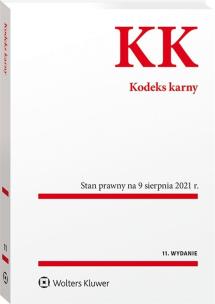 Okładka książki Kodeks karny. Przepisy    Stan prawny: 1 sierpnia 2021