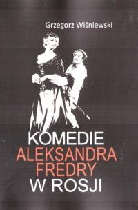 Okładka książki Komedie Aleksandra Fredry w Rosji