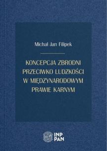 Okładka książki Koncepcja zbrodni przeciwko ludzkości...