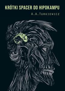 Okładka książki Krótki spacer do hipokampu