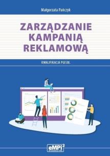Okładka książki Kwal. PGF.08. Zarządzanie kampanią reklamową
