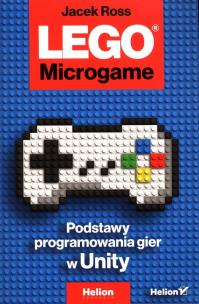 LEGO Microgame. Podstawy programowania gier.... Autor: Jacek Ross. Multiszop.pl Okładka książki LEGO Microgame. Podstawy programowania gier...