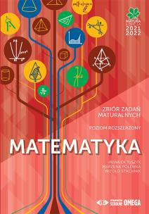Okładka książki Matura 2021/2022 Matematyka Zbiór zad. maturalnych