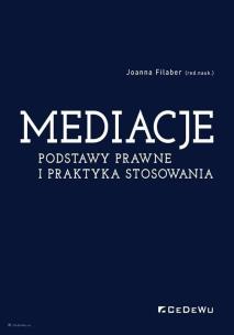 Okładka książki Mediacje. Podstawy prawne i praktyka stosowania