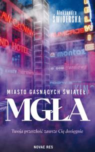 Okładka książki Miasto gasnących świateł