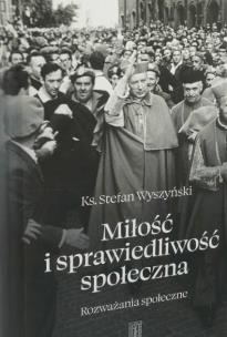 Okładka książki Miłość i sprawiedliwość społeczna