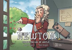Okładka książki Newton. Grawitacja w akcji