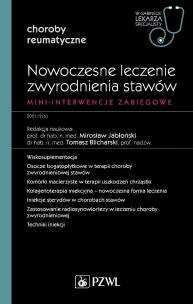 Nowoczesne leczenie zwyrodnienia stawów. Mini-interwencje zabiegowe. Autor: Jabłoński Mirosław, Blicharski Tomasz. Multiszop.pl Okładka książki Nowoczesne leczenie zwyrodnienia stawów. Mini-interwencje zabiegowe