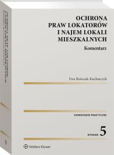 Ochrona praw lokatorów i najem lokali mieszk.. Autor: Bończak-Kucharczyk Ewa. Multiszop.pl Okładka książki Ochrona praw lokatorów i najem lokali mieszk.