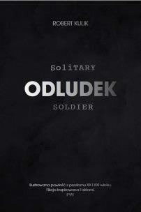 Okładka książki Odludek. Solitary soldier
