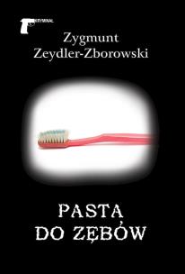 Okładka książki Pasta do zębów