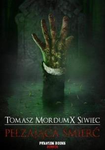 Okładka książki Pełzająca śmierć