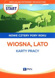 Okładka książki Pewny start Nowe cztery pory roku Wiosna Lato Karty pracy